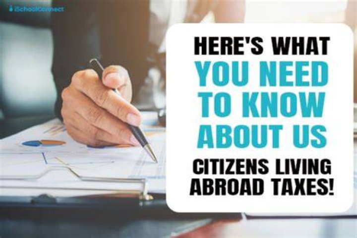 Can a US citizen living abroad have to pay taxes?