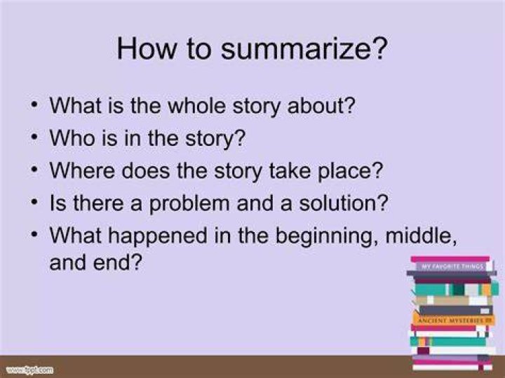 How do you summarize a situation?
