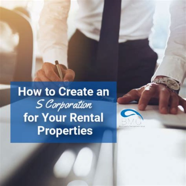 What type of corporation is best for rental property?